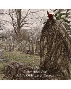 Edgar Allan Poe: A Life Of Hope & Despair