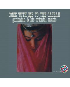 Come With Me To The Casbah