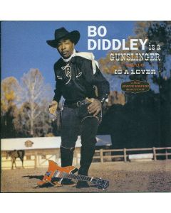 Bo Diddley Is A Gunslinger + Bo Diddley Is A Lover