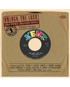 Unlock The Lock: The Kent Records Story Vol 1