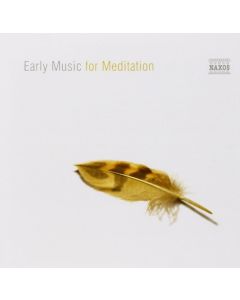 Early Music For Meditation