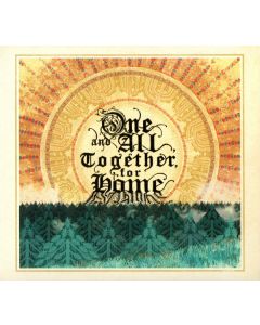 One And All, Together, For Home