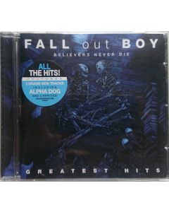Believers Never Die - Greatest Hits