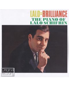 Lalo = Brilliance (The Piano Of Lalo Schifrin)