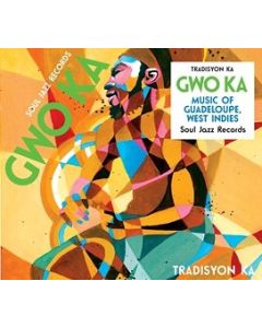 Gwo Ka - Music Of Guadeloupe, West Indies