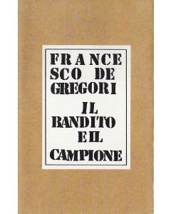 Il Bandito E Il Campione