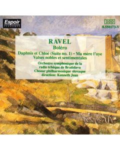 Bolero / Daphnis Et Chloé (Suite No. 1) / Ma Mère L'Oye / Valse Nobles Et Sentimentales