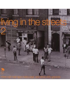 Living In The Streets 2