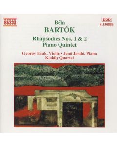 Rhapsodies Nos. 1 & 2 / Piano Quintet
