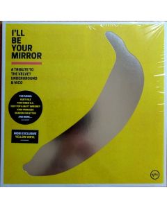 I'll Be Your Mirror (A Tribute To The Velvet Underground & Nico)