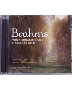 Viola Sonatas Op.120; 2 Gesänge Op.91