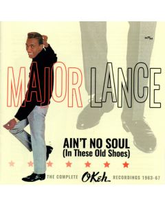 Ain't No Soul (In These Old Shoes) - The Complete Okeh Recordings 1963-67