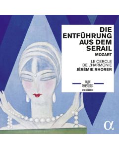 L'Enlèvement Au Sérail / Die Entführung Aus Dem Serail