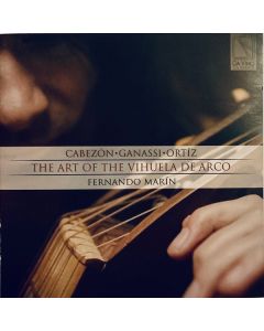 The Art Of The Vihuela De Arco