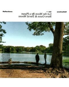 Reflections Vol. 1: Let The Moon Be A Planet