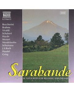 Sarabande - Classical Favourites For Relaxing And Dreaming