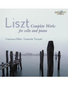 Liszt - Complete Works For Cello And Piano