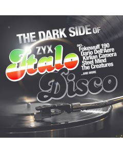 The Dark Side Of Italo Disco