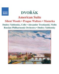 American Suite / Silent Woods / Prague Waltzes / Mazurkas