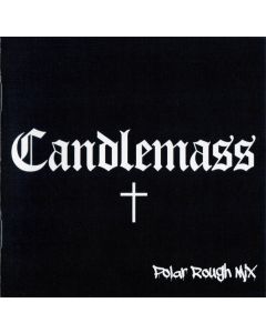 Candlemass (Polar Rough Mix)