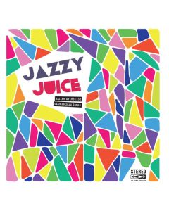 Jazzy Juice (A Fine Selection Of Rare Jazz Tunes)