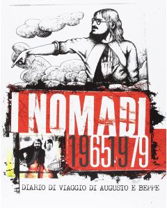 I Nomadi 1965/1979 - Diario Di Viaggio di Augusto E Beppe