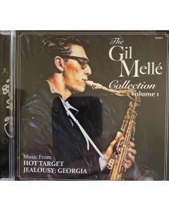 The Gil Melle Collection - Volume 1 (Music From Hot Target / Jealousy: Georgia)