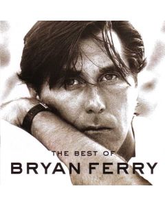 The Best Of Bryan Ferry