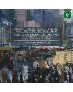 American Piano Landscapes (19th Century & 20th Century Music From The New World)