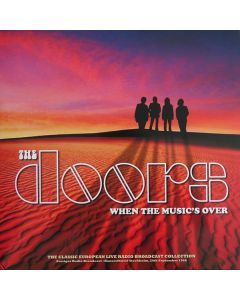 When The Music's Over (Sverges Radio Broadcast: Konserthuset Stockholm, 20th September 1968)