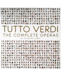 Tutto Verdi The Complete Operas