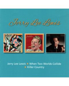 Jerry Lee Lewis / When Two Worlds Collide / Killer Country