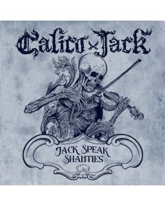 Jack Speak Shanties