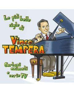 Le Più Belle Sigle Di Vince Tempera - Cartoni Animati & Serie Tv