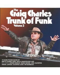 The Craig Charles Trunk Of Funk Volume 2