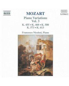 Piano Variations Vol. 3 ( K. 455 • K. 460 • K. 500 • K. 573 • K. 613)