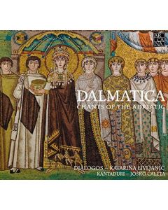Dalmatica: Chants Of The Adriatic