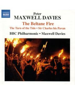 The Beltane Fire / The Turn Of The Tide / Sir Charles His Pavan