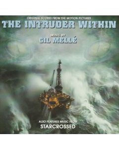 The Intruder Within / Starcrossed (Original Scores From The Motion Pictures)