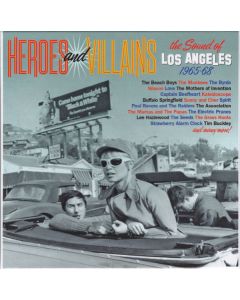 Heroes And Villains (The Sound Of Los Angeles 1965-68)