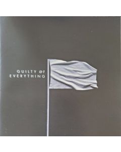 Guilty Of Everything