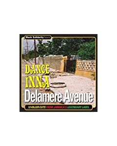 Black Solidarity Presents Dance Inna Delamere Avenue