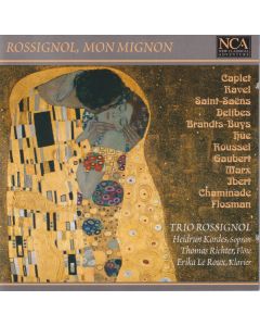 Rossignol, Mon Mignon