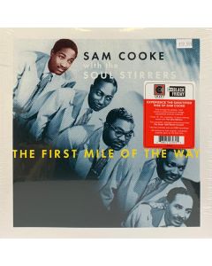 The First Mile Of The Way