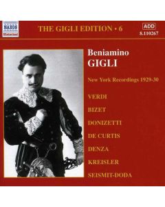Gigli Edition No.6: New York Recordings 1929-30