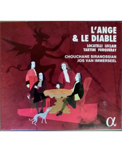 L'ange & le diable - Locatelli - Leclair -Tartini - Forqueray