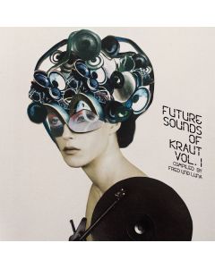 Future Sounds Of Kraut Vol. I