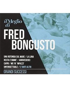 Il Meglio Di Fred Bongusto - Grandi Successi