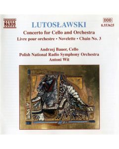 Concerto For Cello And Orchestra (Livre Pour Orchestre • Novelette • Chain No. 3)