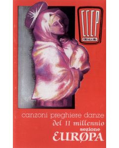 Canzoni Preghiere Danze Del II Millennio - Sezione Europa